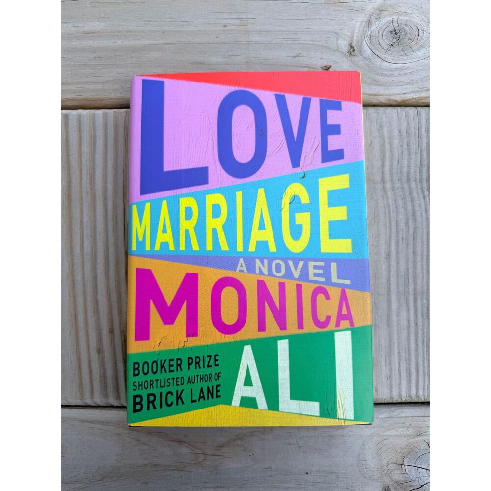 Book: Love Marriage by Monica Ali